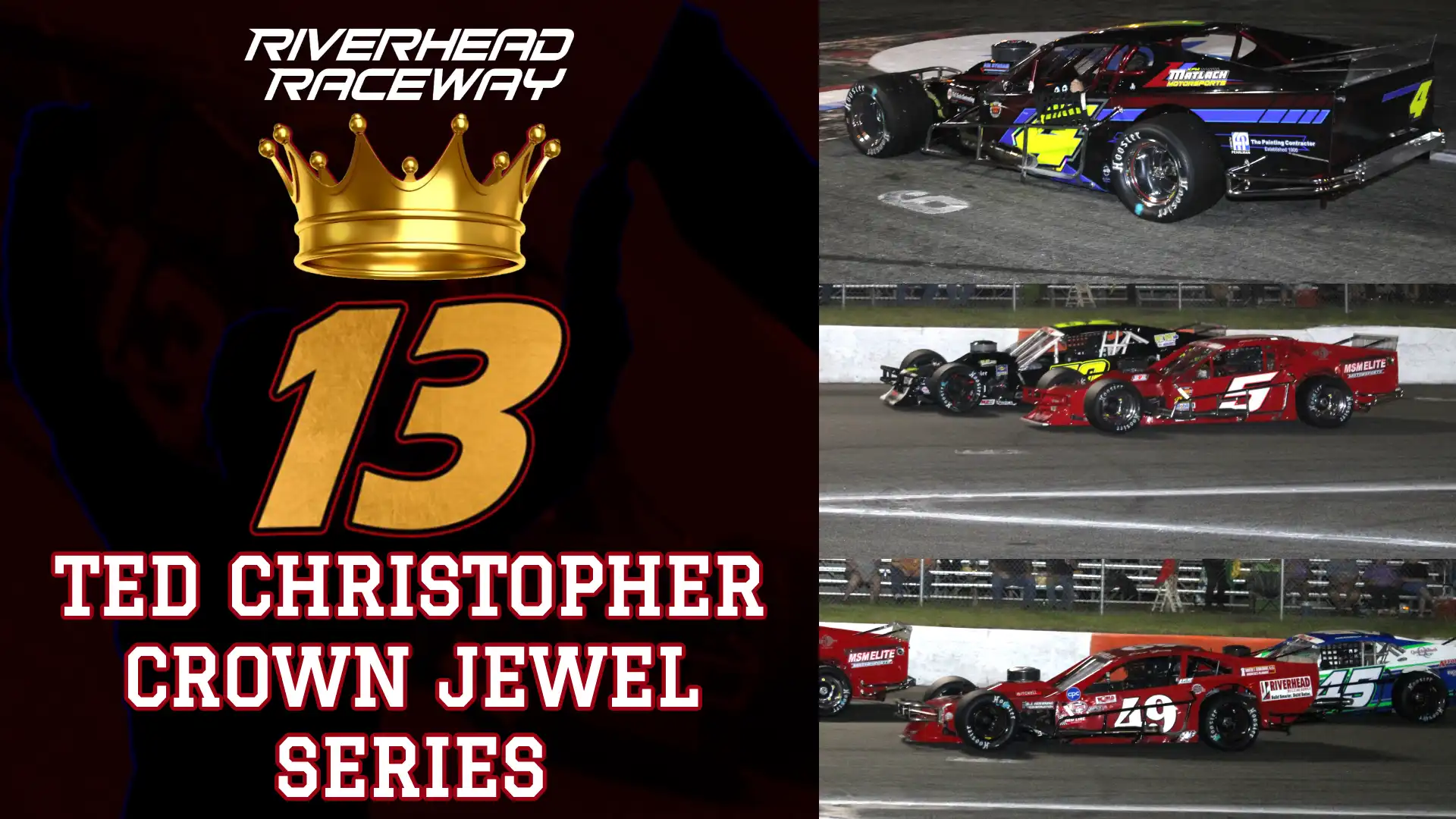 2023 Riverhead Raceway Crown Jewel Series to Conclude at Islip 300, Ted Christopher Cup Awaits Champion